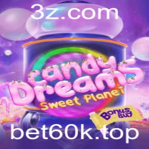 CandyDreamsSweetPlanet: Aventuras Doces no Mundo de Bet60k