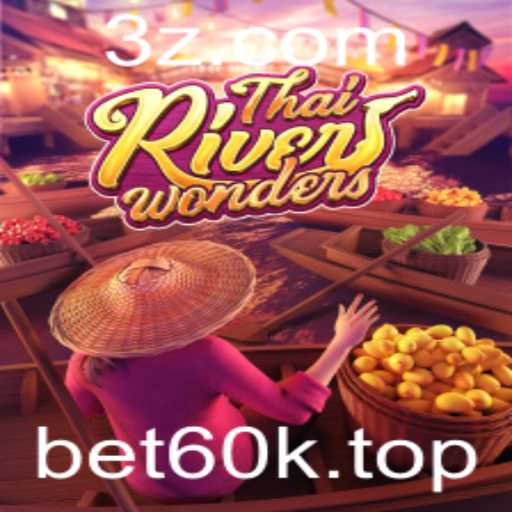 Explorando o Fascinante Mundo de ThaiRiverWonders
